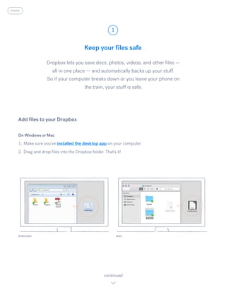 Keep your files safe
Dropbox lets you save docs, photos, videos, and other files —
all in one place — and automatically ba...