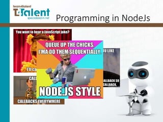 Programming in NodeJs
 