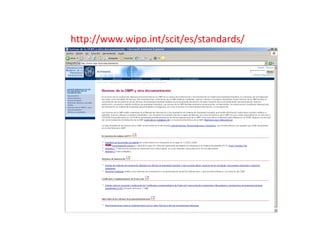 http://www.wipo.int/scit/es/standards/
 