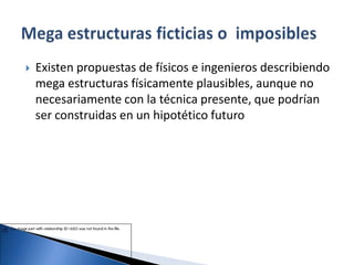 Mega estructuras | PPTX