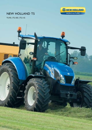 New Holland t5
T5.95 | T5.105 | T5.115
 