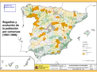 Regadíos y evolución de la población por comarcas (1981-1996) 