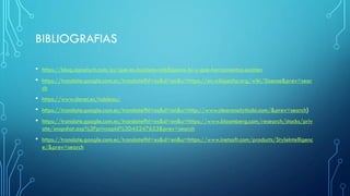 BIBLIOGRAFIAS
• https://blog.signaturit.com/es/que-es-business-intelligence-bi-y-que-herramientas-existen
• https://translate.google.com.ec/translate?hl=es&sl=en&u=https://en.wikipedia.org/wiki/Sisense&prev=sear
ch
• https://www.clavei.es/tableau/
• https://translate.google.com.ec/translate?hl=es&sl=en&u=http://www.clearanalyticsbi.com/&prev=search}
• https://translate.google.com.ec/translate?hl=es&sl=en&u=https://www.bloomberg.com/research/stocks/priv
ate/snapshot.asp%3FprivcapId%3D45247653&prev=search
• https://translate.google.com.ec/translate?hl=es&sl=en&u=https://www.inetsoft.com/products/StyleIntelligenc
e/&prev=search
 