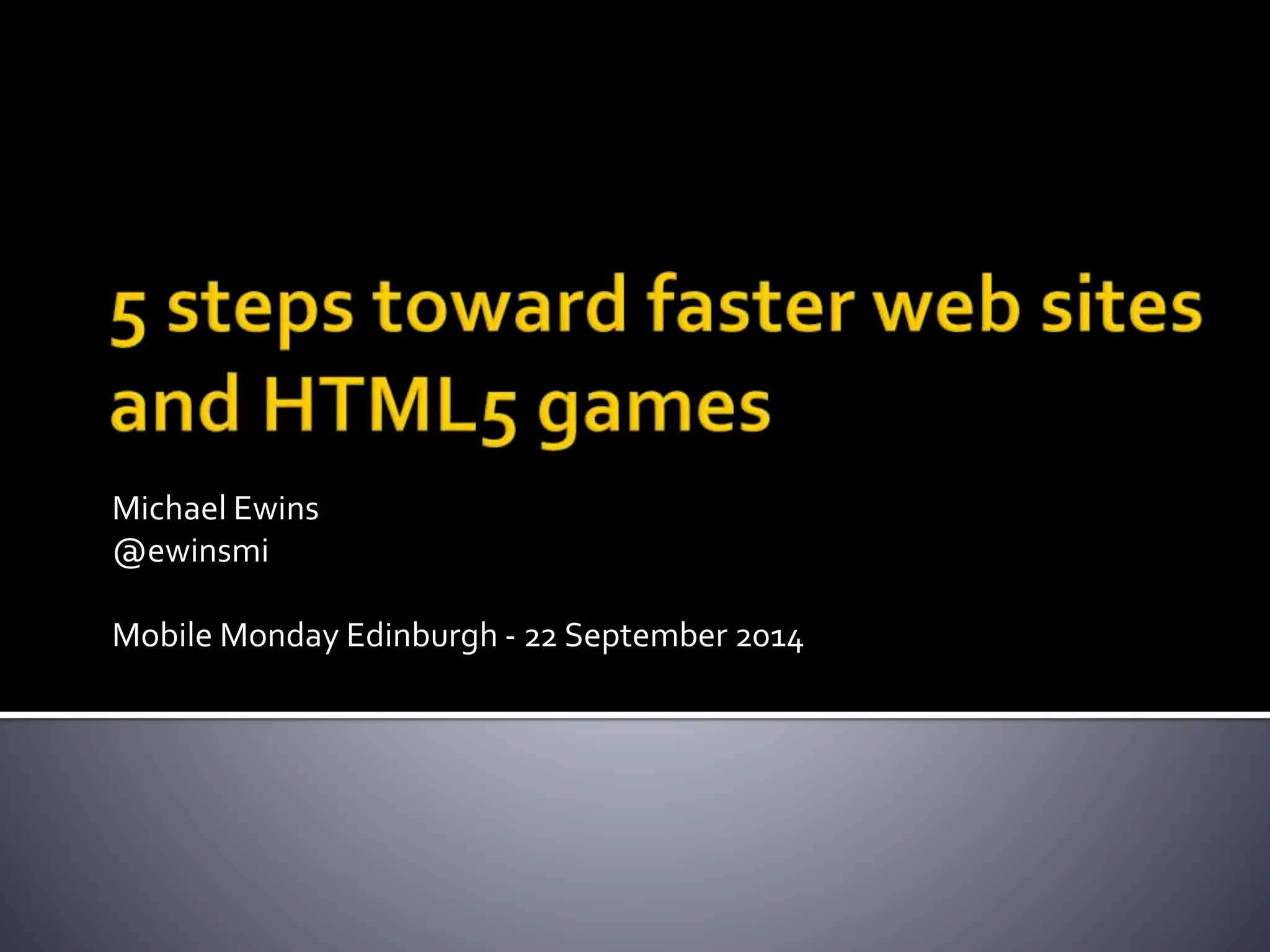 Michael Ewins 
@ewinsmi 
Mobile Monday Edinburgh - 22 September 2014 
 