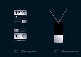 FILENAME Badges
SIZE Large - 50 (W) 35 (H) Small - 60 (W) 14 (H)
MATERIAL Aluminium / Stainless Steel
COLOUR CMYK / Black on Silver
FILENAME Pendant
SIZE 8.8 (W) 20.4 (H) (to same scale/shape as phone)
MATERIAL Aluminium / Stainless Steel
COLOUR Black on Silver 95
 