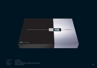 FILENAME Launch_Box
SIZE 427 (W) x 374 (H)
MATERIAL 2000 Micron Display Board / 440 Micron Folding Box Board
COLOUR CMYK / Special Silver 99
 