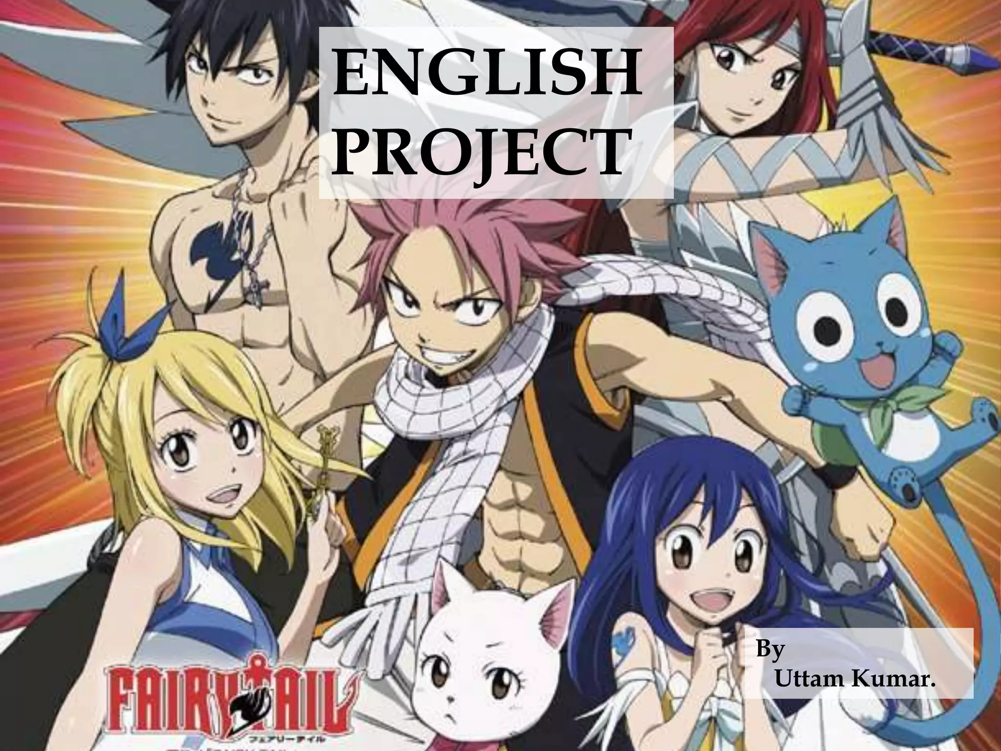 English Reading Project ; Fairy Tail | PPSX, image size:2048x1536