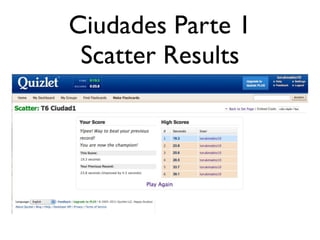 Ciudades Parte 1
 Scatter Results
 