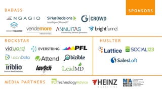 S P O N S O R SB A D A S S
R O C K S TA R H U S LT E R
M E D I A PA RT N E R S
 