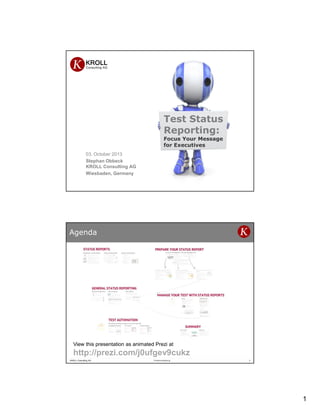 Focus Test Message Test Status Reporting: Focus Your Message for Executives | PDF