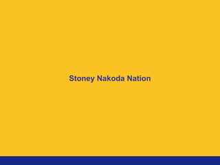 Stoney Nakoda Nation
 