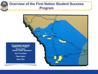 Overview of the First Nation Student Success
Program
 