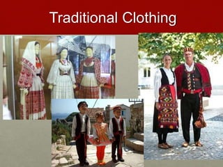 Traditional Clothing
 