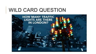 WILD CARD QUESTION
S T A R L
 