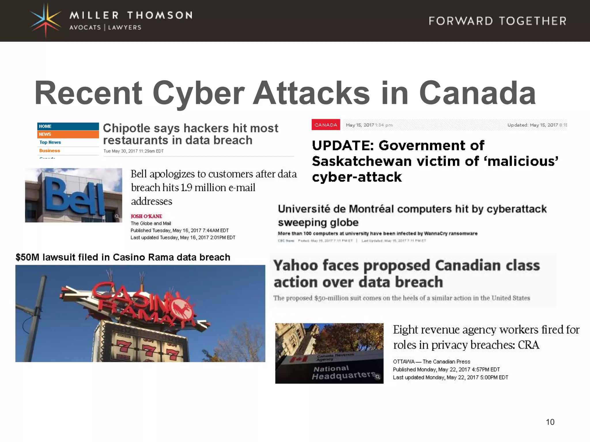 10
Recent Cyber Attacks in Canada
 