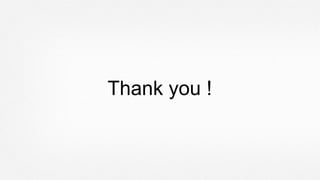 Thank you !
 