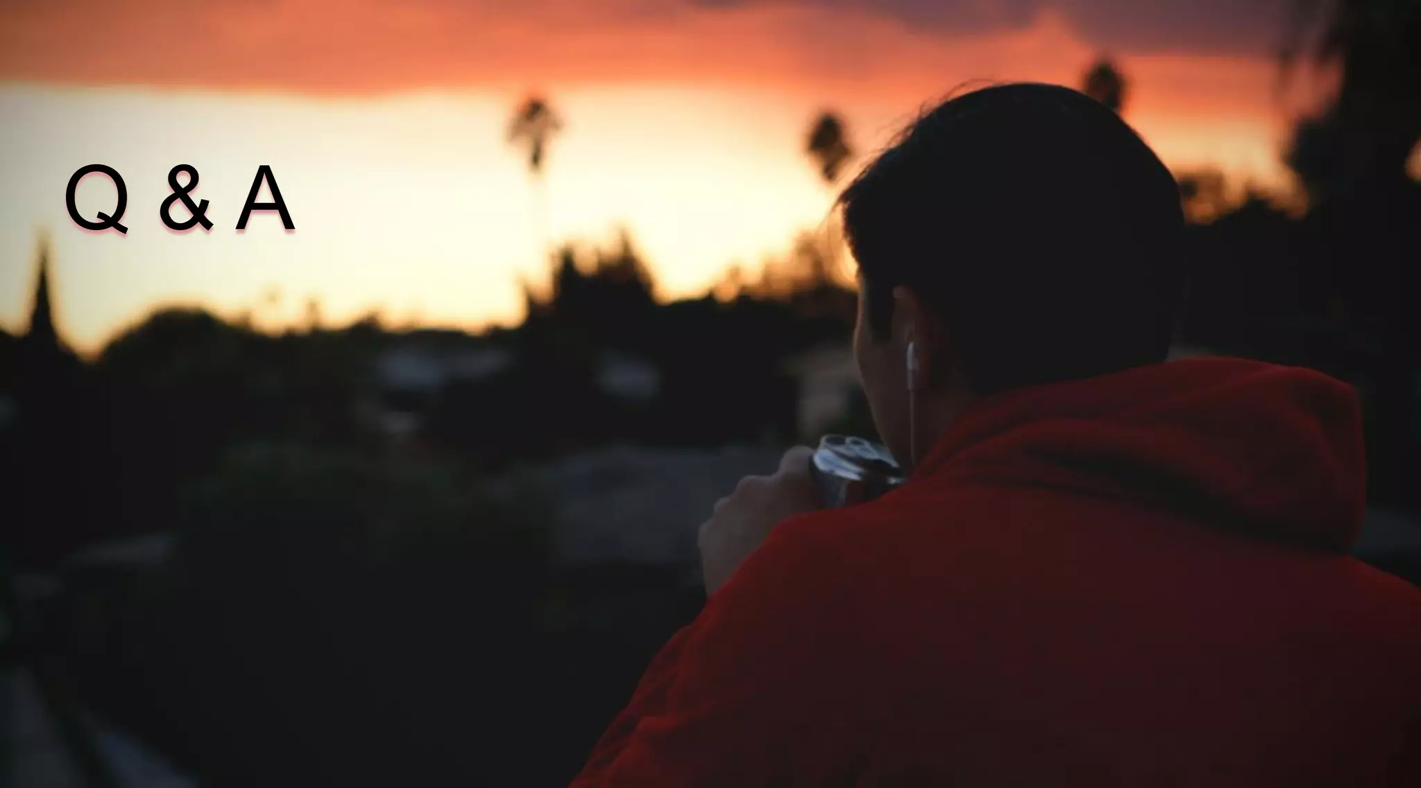 Q&A

 