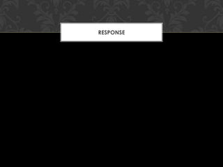 RESPONSE

 