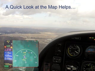 11 11Federal Aviation
Administration
FAASTeam CFI Workshop, Module 2
January 1 through March 31, 2011
A Quick Look at the Map Helps…
 
