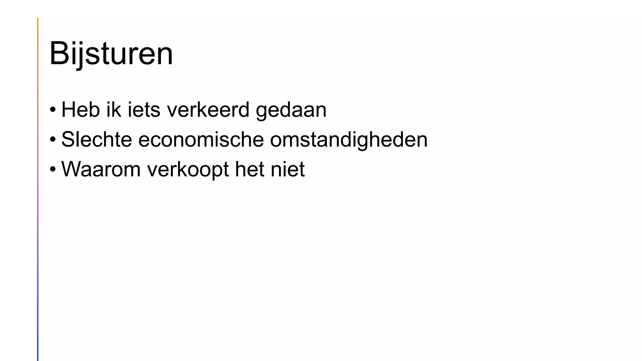 Taak 4 opdracht 4 Voorstellen voor bijsturing.pptx