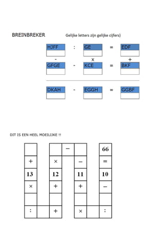 DIT IS EEN HEEL MOEILIJKE !!
 