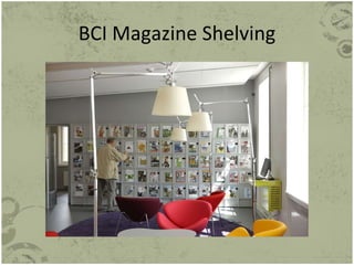 BCI Magazine Shelving 