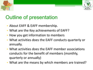 Eastern Africa Farmers Federation outreach to members