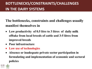 Proven dairy technologies for smallholder and medium scale market-oriented dairy systems