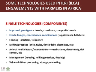 Proven dairy technologies for smallholder and medium scale market-oriented dairy systems