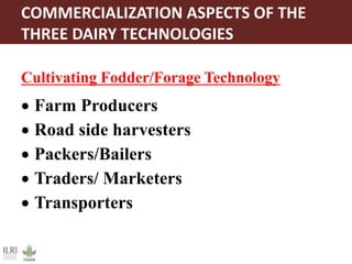 Proven dairy technologies for smallholder and medium scale market-oriented dairy systems