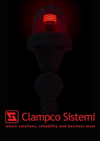 Clampco Sistemi
where solutions, reliability and business meet
 