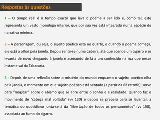 Recursos estilísticos Anáfora – vv: 1/2/3; 14/15; 21/22; 72/73; 99 - 101; 141 - 145