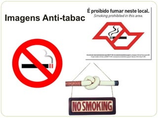 Imagens Anti-tabaco
 