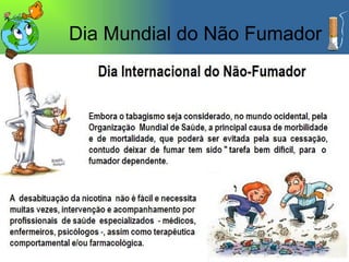 Dia Mundial do Não Fumador 