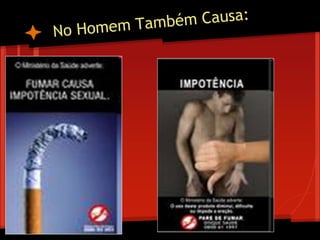 Tabaco a escolha é sua (1)