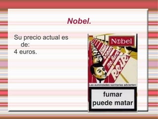Consecuencias del tabaco. Cáncer: Si se fuma, el riesgo de padecer cáncer de pulmón es 22 veces mayor. Cuanto más tabaco se consume más se multiplica el riesgo de padecer otros tipos de cáncer como el de nariz, boca etc... 