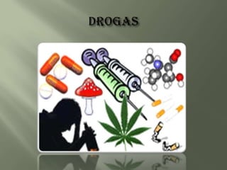 Drogas 