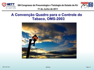 A Convenção Quadro para o Controle do Tabaco, OMS-2003 