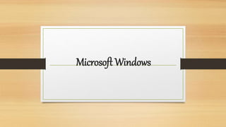 Microsoft Windows
 