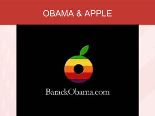 OBAMA & APPLE
 