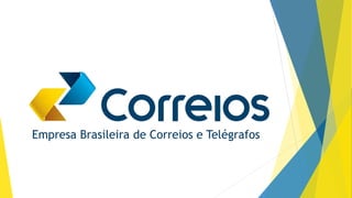 Empresa Brasileira de Correios e Telégrafos
 