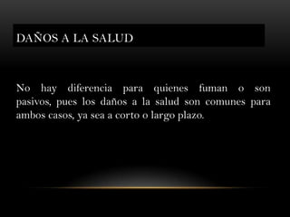 FUMADORES PASIVOS