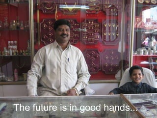 The future is in good hands...
 