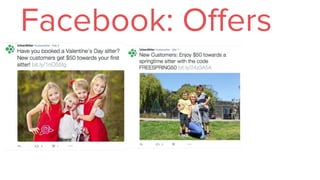 Facebook: Offers
 