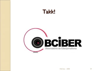 Takk! ObCiber . 2008 