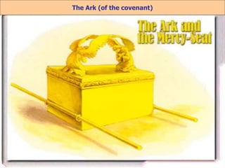 8/3/2021 Email: goodnews4_u@hotmail.com 60
The Ark (of the covenant)
 