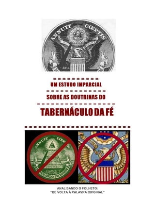 ANALISANDO O FOLHETO:
“DE VOLTA À PALAVRA ORIGINAL”
 