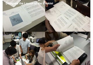 Designed the Layout of the Booklet
 