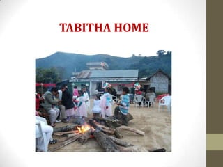 TABITHA HOME
 