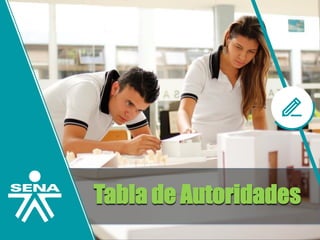Tabla de Autoridades
 